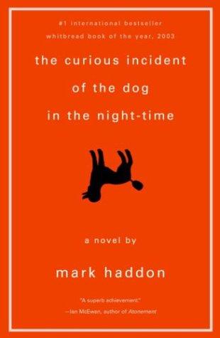 Mark Haddon: The curious incident of the dog in the night-time (2004, Anchor Canada)
