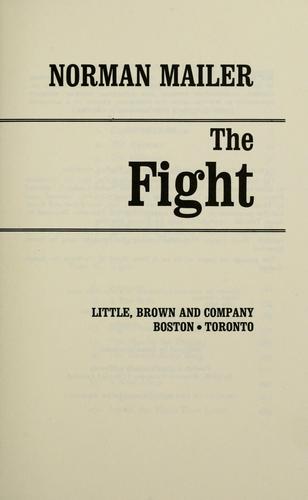 Norman Mailer: The fight (1975, Little, Brown)