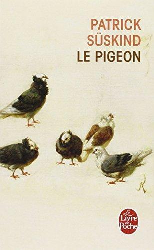 Patrick Süskind: Le Pigeon (French language, 1988)