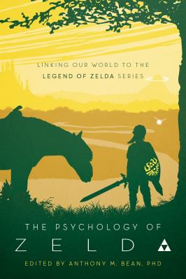 Anthony Bean: Psychology of Zelda (2019, BenBella Books)