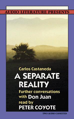 Carlos Castaneda: A Separate Reality (AudiobookFormat, 1991, Audio Literature)