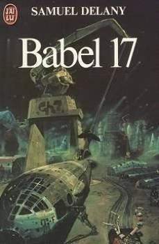 Samuel R. Delany: Babel 17 (French language)