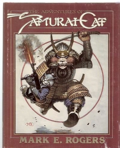 Mark E. Rogers: The adventures of Samurai Cat (1984, D.M. Grant)