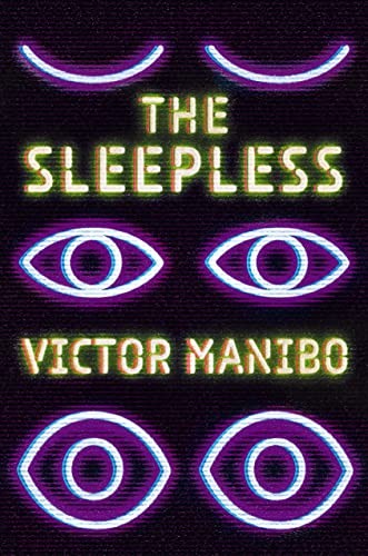 Victor Manibo: The Sleepless (Paperback, 2023, Erewhon Books)