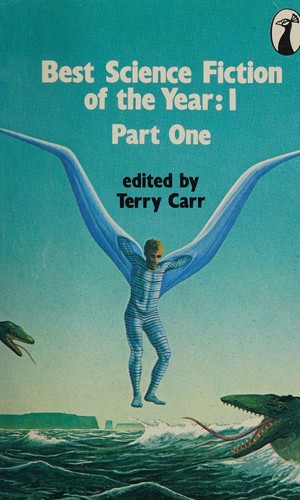 Terry Carr: Best science fiction of the year 1. (1978, Penguin)
