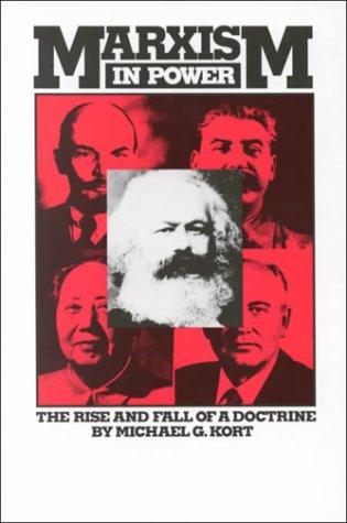 Michael Kort: Marxism in power (1993, Millbrook Press)