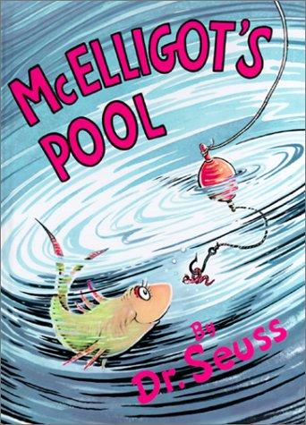 Dr. Seuss: McElligot's Pool (Hardcover, 1999, Tandem Library)