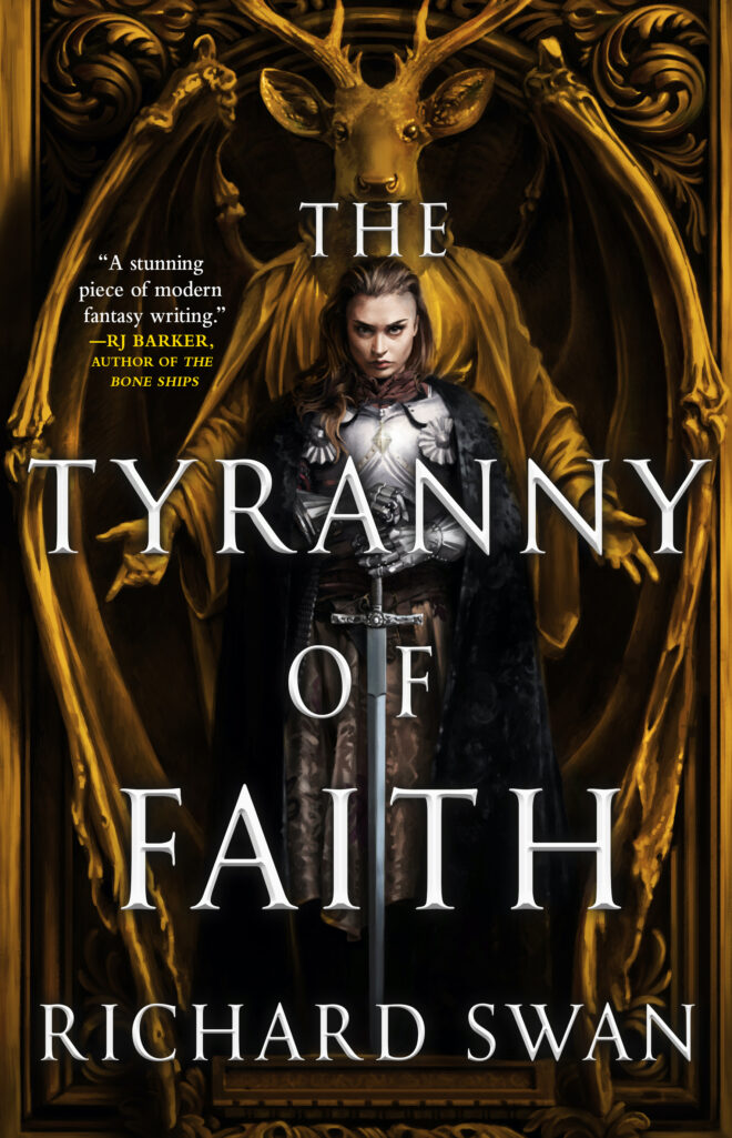 Richard Swan: The Tyranny of Faith (EBook, 2023, Orbit)