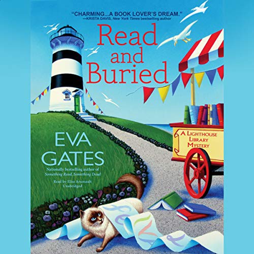 Eva Gates, Elise Arsenault: Read and Buried (AudiobookFormat, 2020, Blackstone Pub, Blackstone Publishing)
