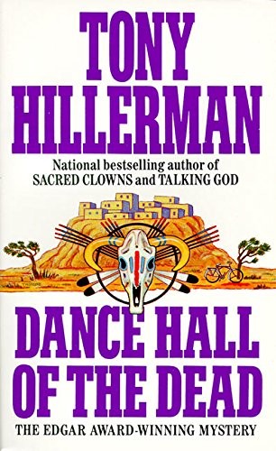 Tony Hillerman: Dance Hall of the Dead (1973, Harper Paperbacks)