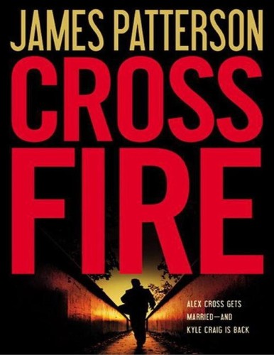 James Patterson: Cross fire (2010, Little, Brown and Company)