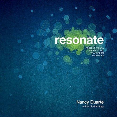 Nancy Duarte: Resonate (2010)