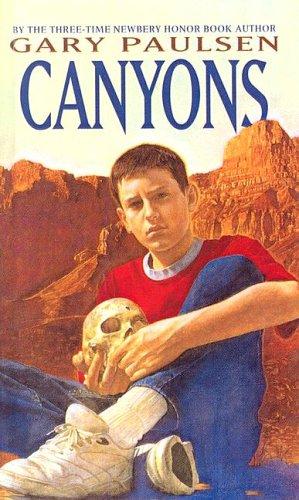 Gary Paulsen: Canyons (Hardcover, 1990, Laurel Leaf)