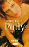 Freya North: Polly. (Paperback, German language, 2001, Ullstein Tb)