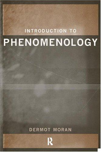 Dermot Moran: Introduction to Phenomenology (Paperback, 2000, Routledge)