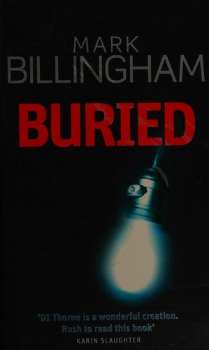 Mark Billingham: Buried (2006, Sphere)