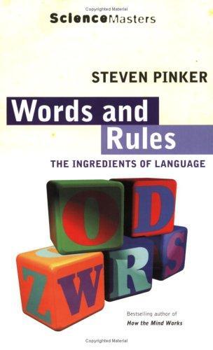 Steven Pinker: Words and Rules (Paperback, 2000, Phoenix)