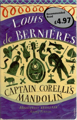 Louis de Bernières: Captain Corelli's Mandolin (Paperback, 1998, Vintage)