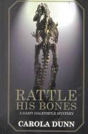 Carola Dunn: Rattle his bones (2000, Thorndike Press)