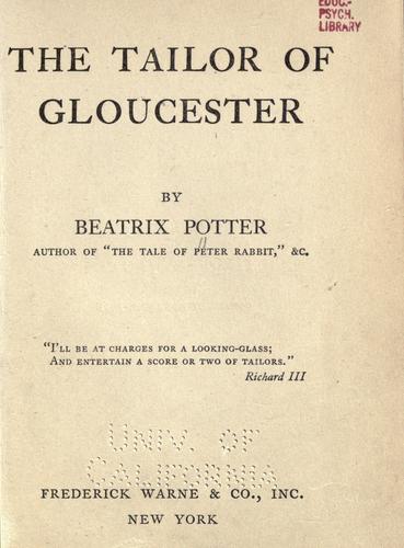 Jean Little: The tailor of Gloucester (1903, F. Warne & Co.)