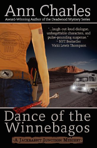 Ann Charles, C.S. Kunkle, Mona Weiss: Dance of the Winnebagos (Paperback, 2011, Brand: Corvallis Press, Corvallis Press)