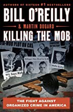 Martin Dugard, Bill O'Reilly: Killing the Mob (2021, Cengage Gale)