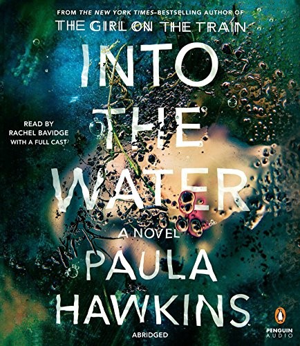 Paula Hawkins: Into the Water (AudiobookFormat, 2017, Penguin Audio)