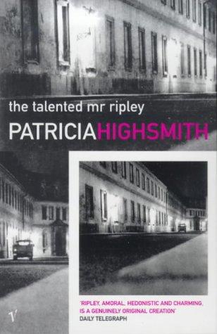 Patricia Highsmith: The Talented Mr.Ripley (Paperback, 1999, Vintage)