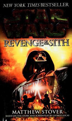 Matthew Woodring Stover: Revenge of the Sith (Paperback, 2005, Ballentine Books)