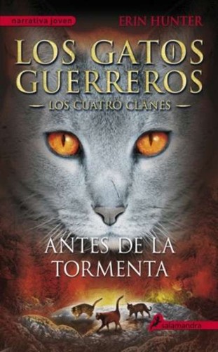 Erin Hunter: Antes de la Tormenta (Paperback, Spanish language, 2015, Salamandra)
