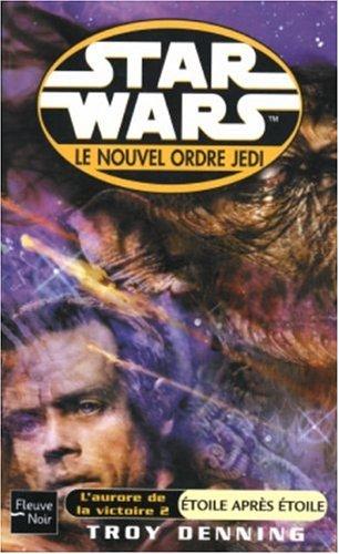 Troy Denning, Jean-Marc Toussaint: Star Wars, le nouvel ordre Jedi (Paperback, 2003, Fleuve noir)