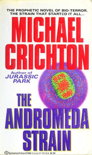 Michael Crichton: The Andromeda Strain (Paperback, Ballantine Books)