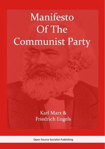 Friedrich Engels, Karl Marx, Friedrich Engels, friedrich engels: Manifesto of the Communist Party (2008, Open Source Socialist Publishing)