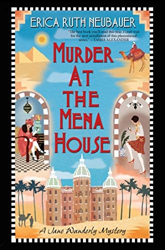 Erica Ruth Neubauer: Murder at the Mena House (Paperback, 2021, Kensington)