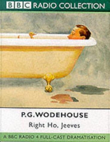 P. G. Wodehouse: Right Ho, Jeeves (AudiobookFormat, 2000, BBC Audiobooks)