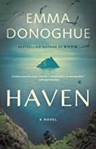Emma Donoghue, Emma Donoghue: Haven (Hardcover, 2022, HarperAvenue)