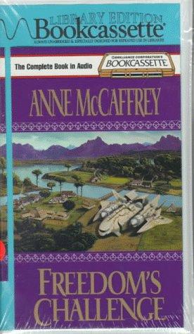 Anne McCaffrey: Freedom's Challenge (Freedom) (AudiobookFormat, Unabridged Library Edition)