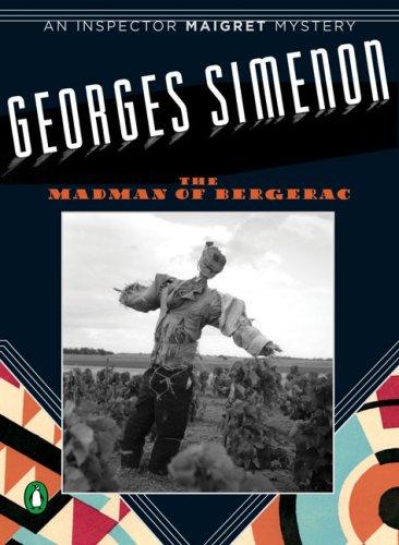 Georges Simenon: The Madman of Bergerac (2007, Penguin (Non-Classics))