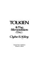 Clyde S. Kilby: Tolkien & the Silmarillion (1976, H. Shaw)