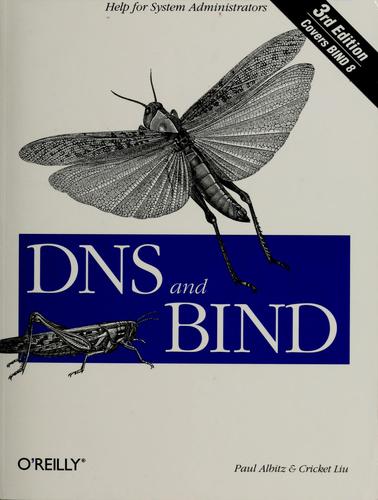 Paul Albitz: DNS and BIND (1998, O'Reilly)