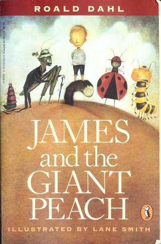 Roald Dahl, Quentin Blake: James and the Giant Peach (1996, Puffin Books)