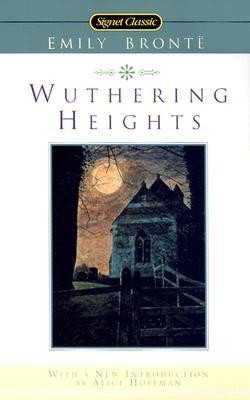 Emily Brontë: Wuthering Heights (Paperback, 2004, Signet Classic)