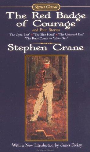 Stephen Crane: The red badge of courage and four stories (1997, Signet Classic)
