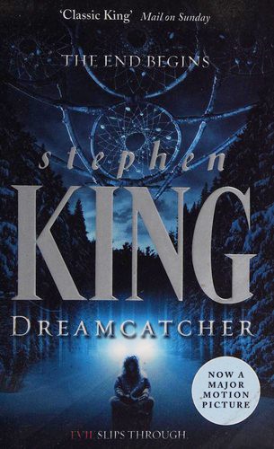Stephen King: Dreamcatcher (Paperback, 2003, New English Library)