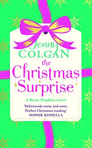 Jenny Colgan: The Christmas Surprise (Christmas Fiction) (2014, Sphere)