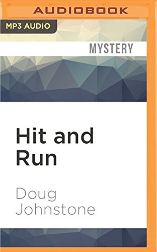 Angus King, Doug Johnstone: Hit and Run (AudiobookFormat, 2016, Audible Studios on Brilliance Audio, Audible Studios on Brilliance)