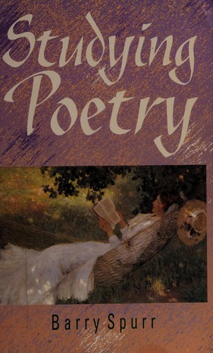 Barry Spurr: Studying poetry (1997, Macmillan Education Australia)