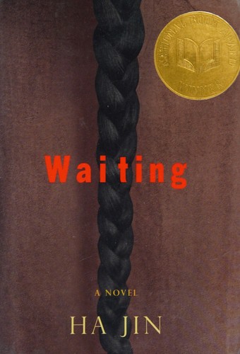 Ha Jin: Waiting (1999, Pantheon)