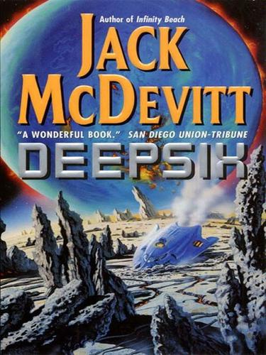 Jack McDevitt: Deepsix (EBook, 2010, HarperCollins)