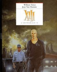 Jean Van Hamme: XIII l'Intégrale Tome 1 (French language)